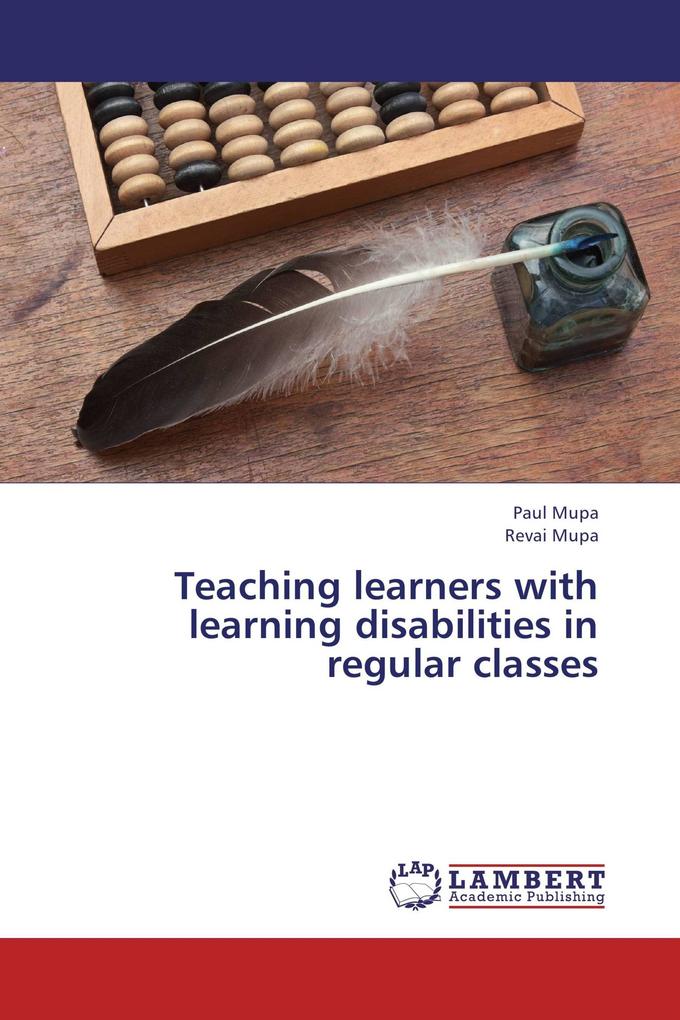 Teaching learners with learning disabilities in regular classes