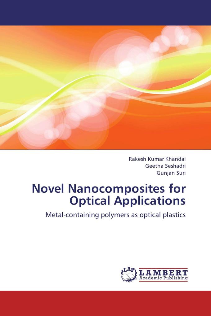 Novel Nanocomposites for Optical Applications