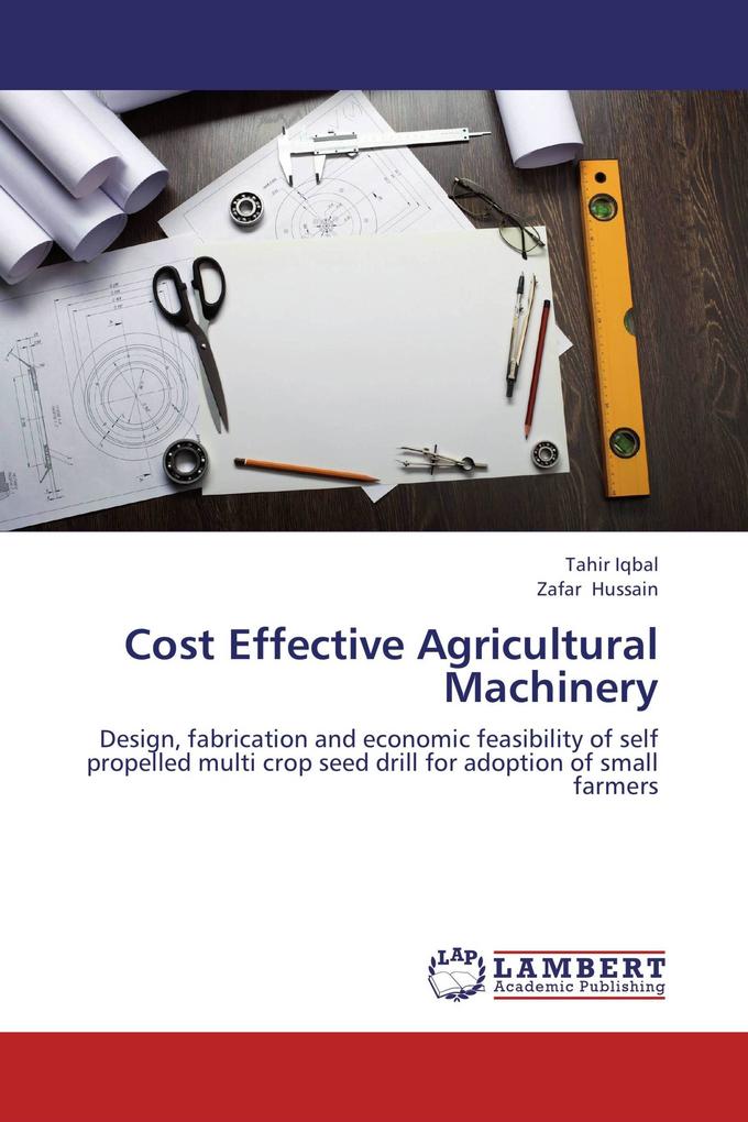 Cost Effective Agricultural Machinery