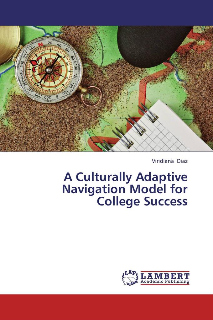 A Culturally Adaptive Navigation Model for College Success