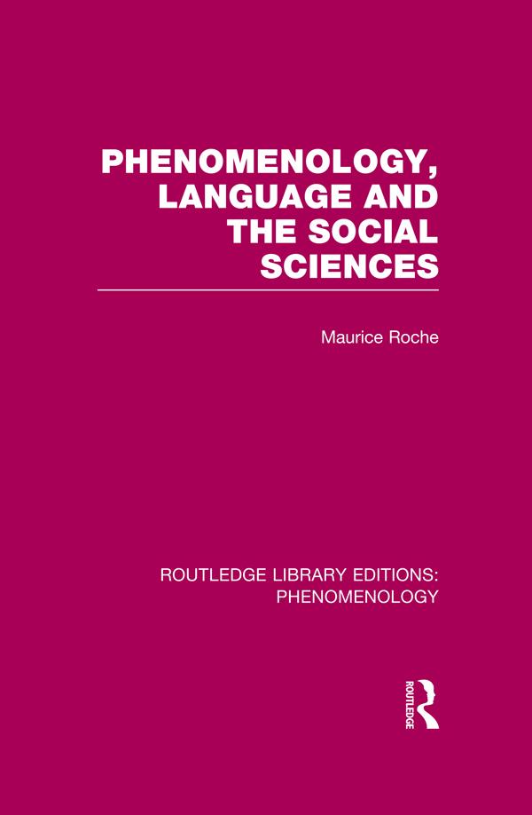 Phenomenology Language and the Social Sciences