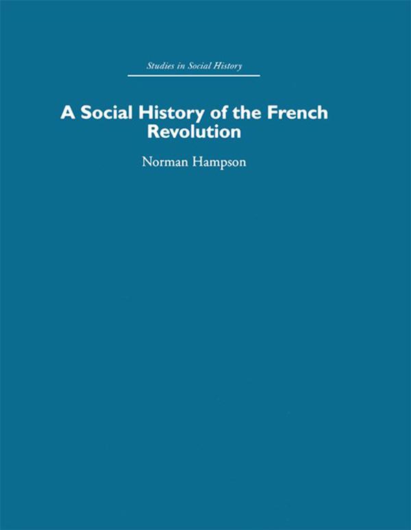 A Social History of The French Revolution