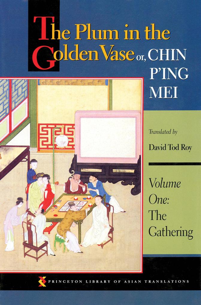 Plum in the Golden Vase or Chin P'ing Mei Volume One
