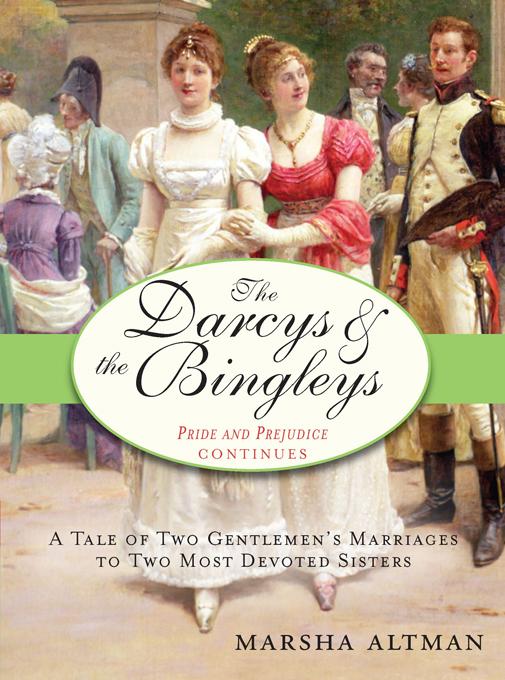 The Darcys & the Bingleys