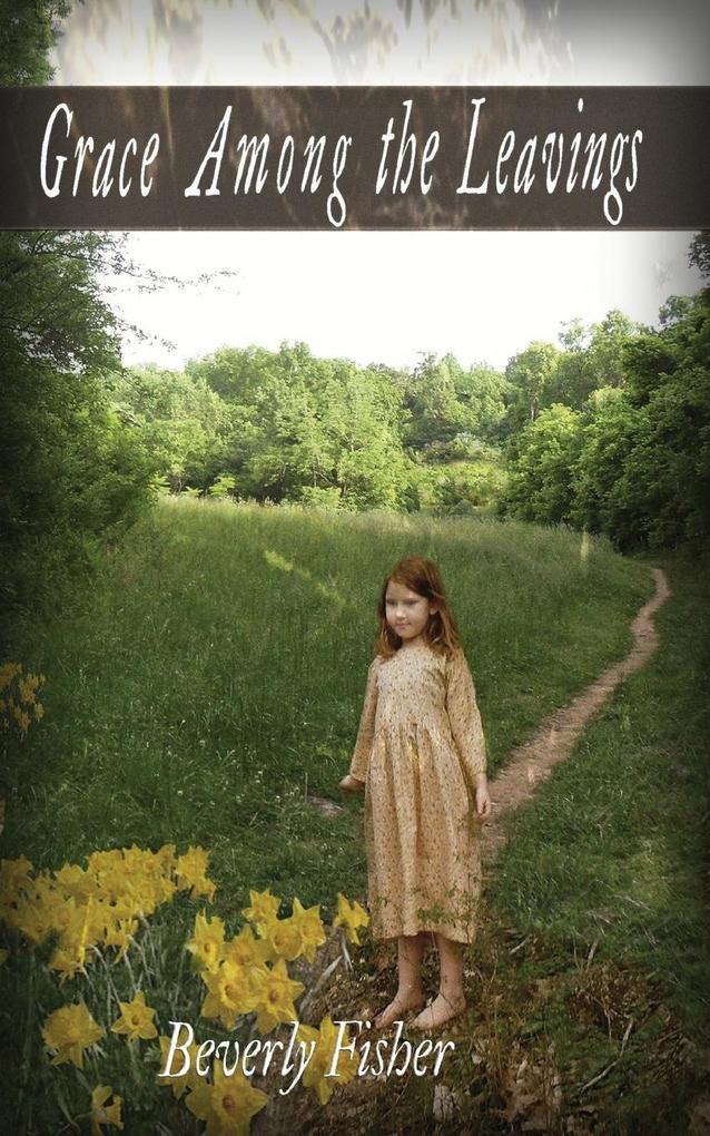 Grace Among the Leavings