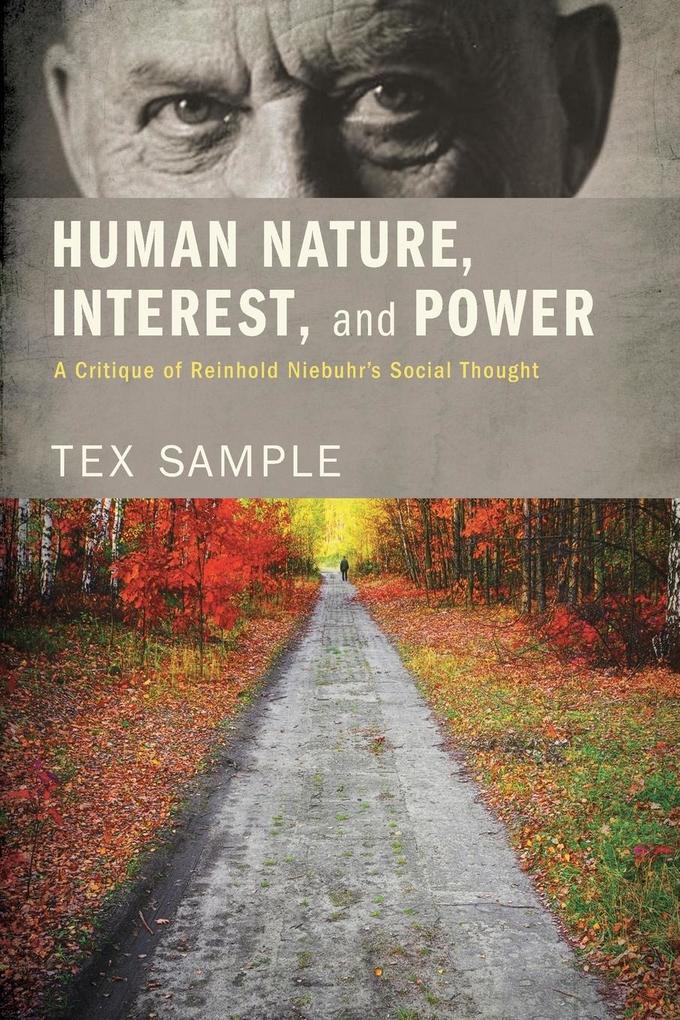 Human Nature Interest and Power