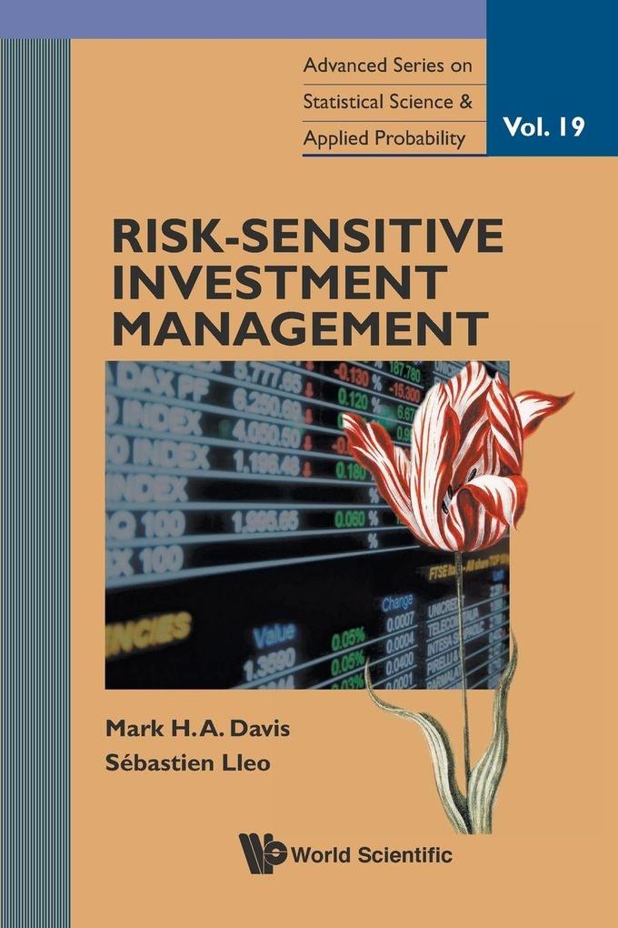 RISK-SENSITIVE INVESTMENT MANAGEMENT