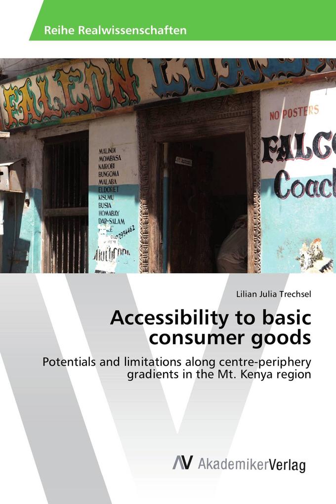 Accessibility to basic consumer goods