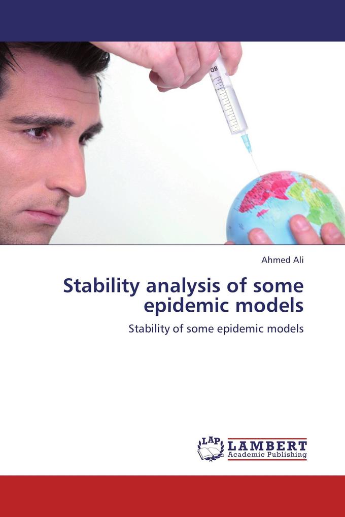 Stability analysis of some epidemic models