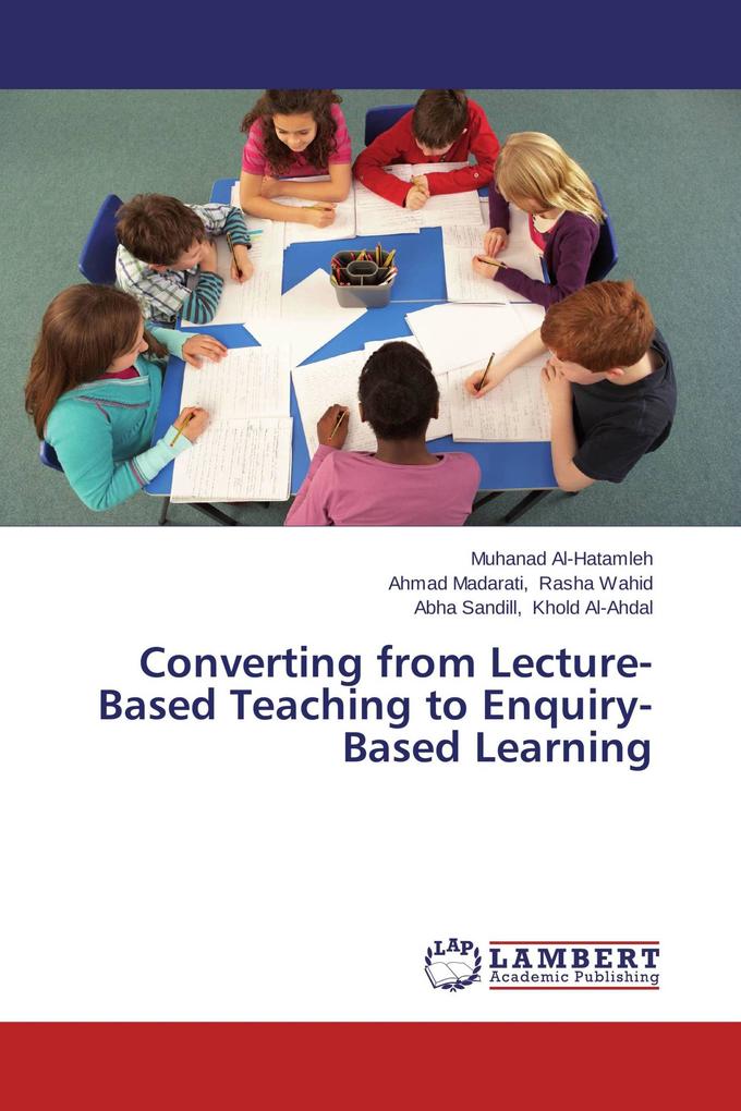 Converting from Lecture-Based Teaching to Enquiry-Based Learning