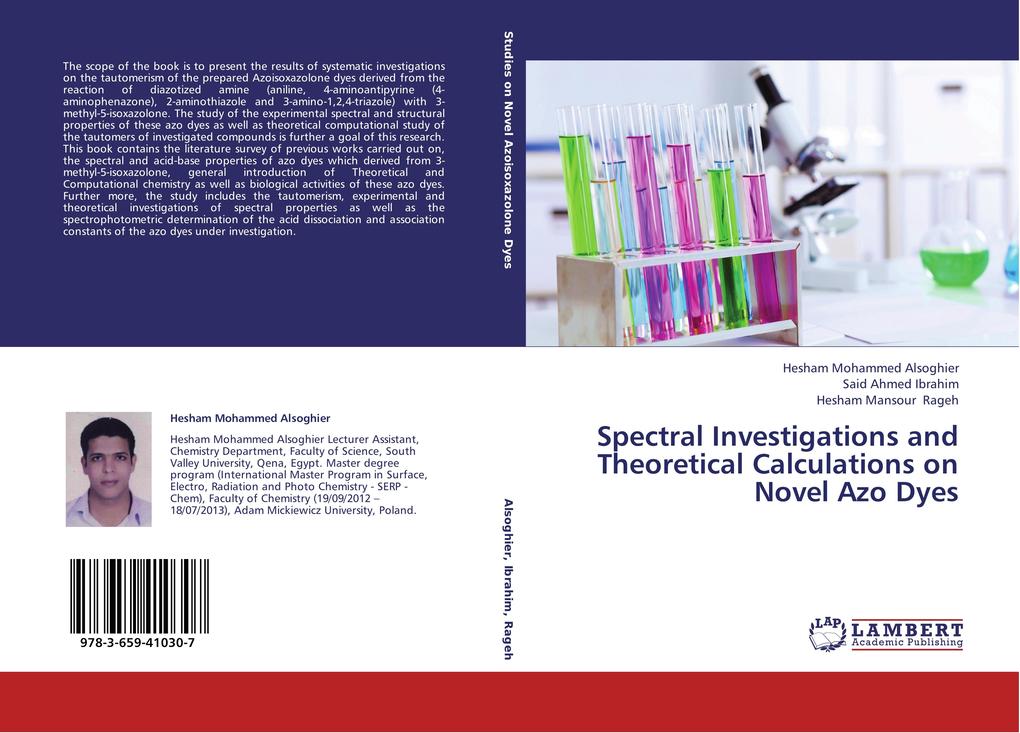 Spectral Investigations and Theoretical Calculations on Novel Azo Dyes