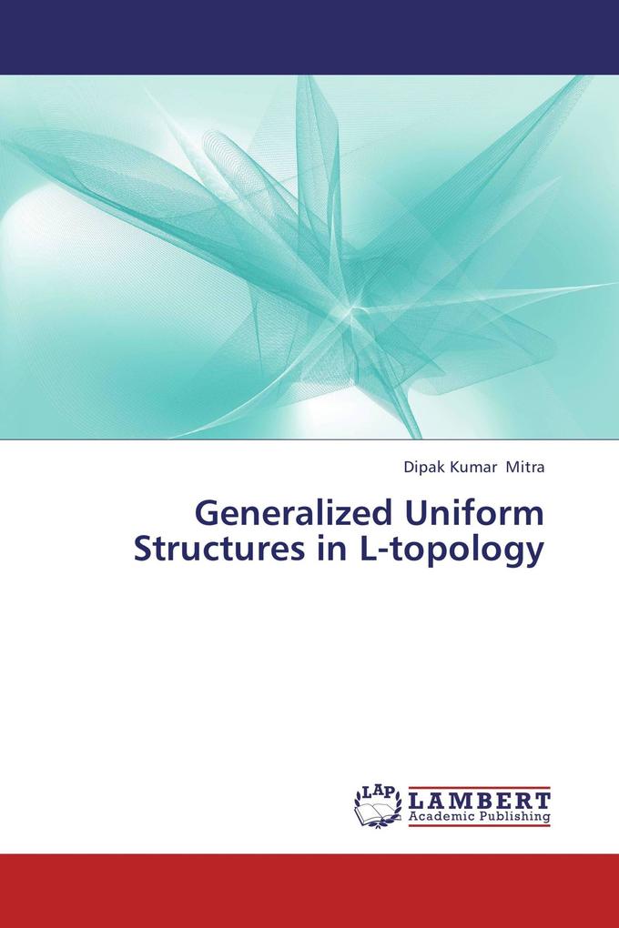 Generalized Uniform Structures in L-topology