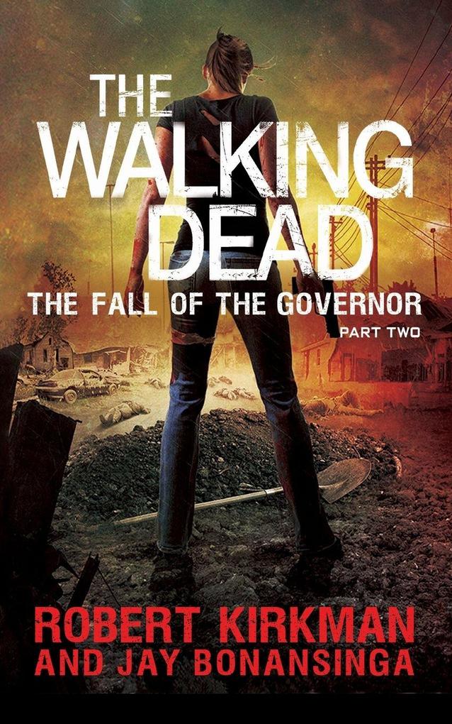 The Fall of the Governor Part Two