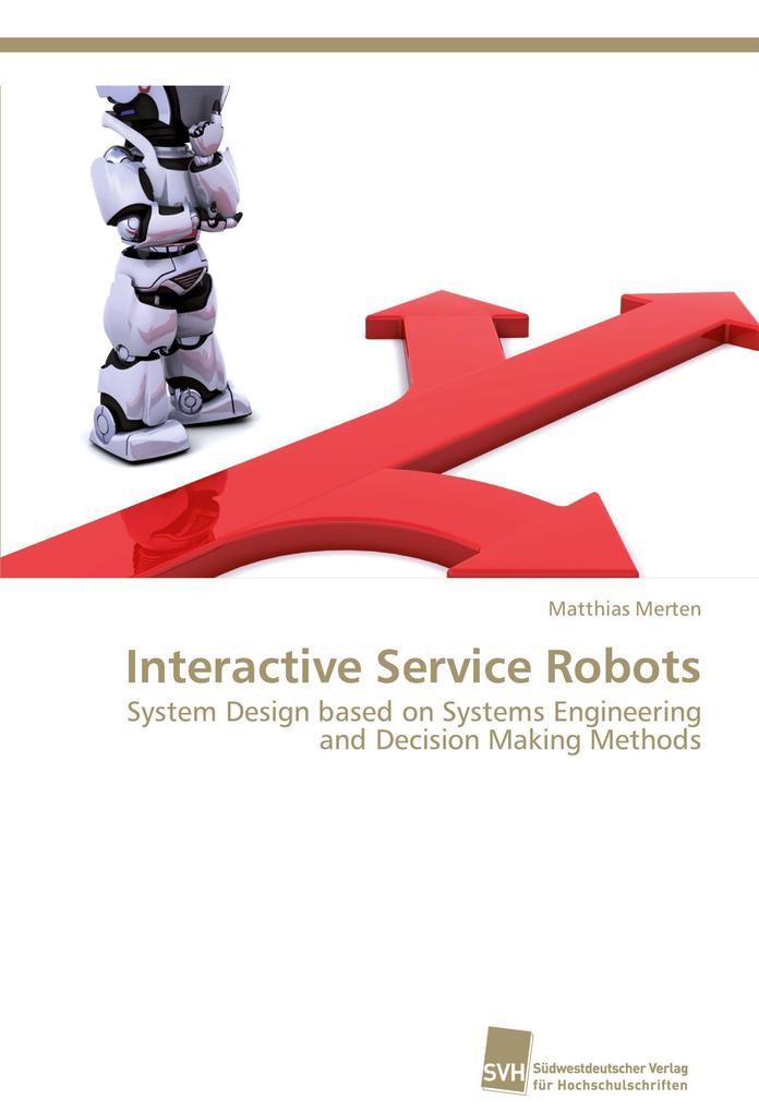 Interactive Service Robots