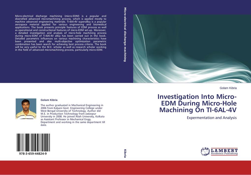Investigation Into Micro-EDM During Micro-Hole Machining On TI-6AL-4V