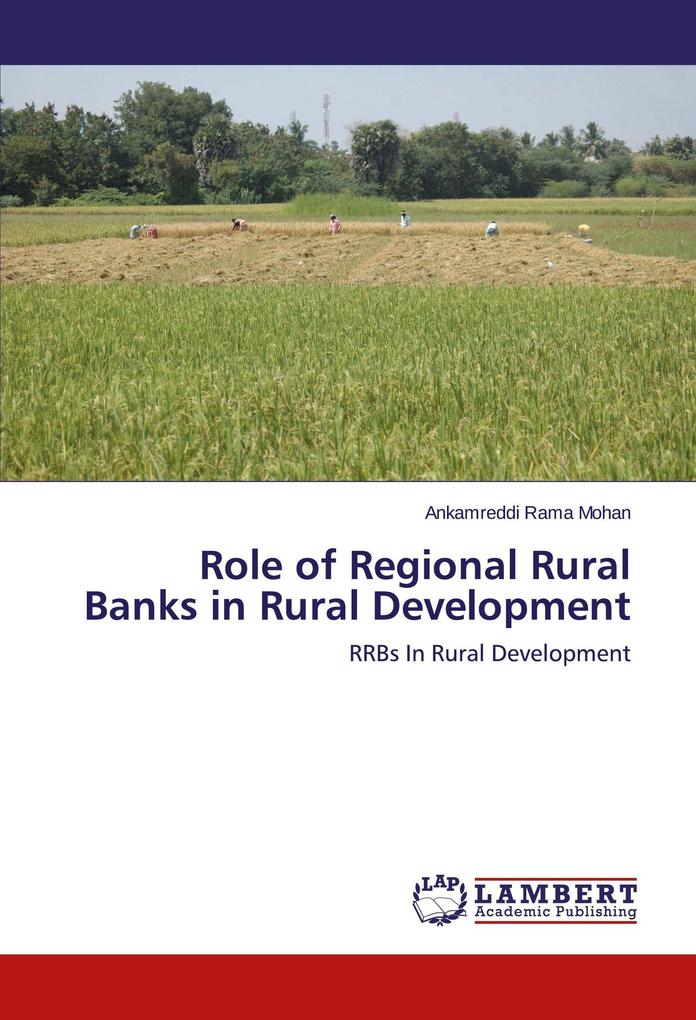 Role of Regional Rural Banks in Rural Development