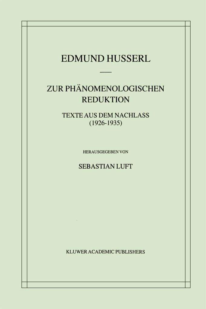 Zur Phänomenologischen Reduktion