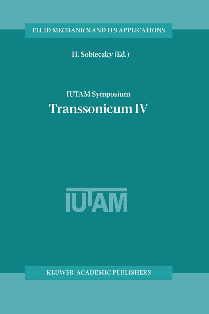 IUTAM Symposium Transsonicum IV