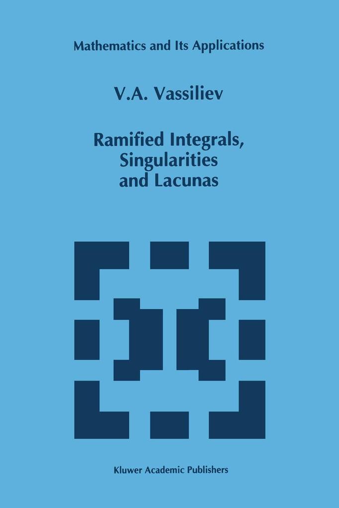 Ramified Integrals Singularities and Lacunas
