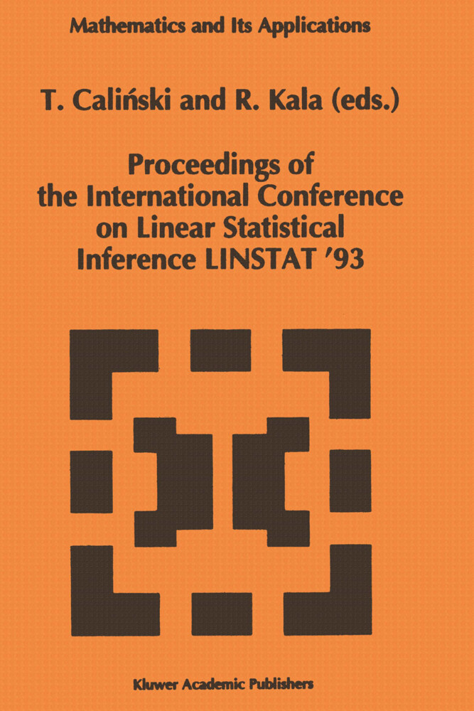Proceedings of the International Conference on Linear Statistical Inference LINSTAT 93