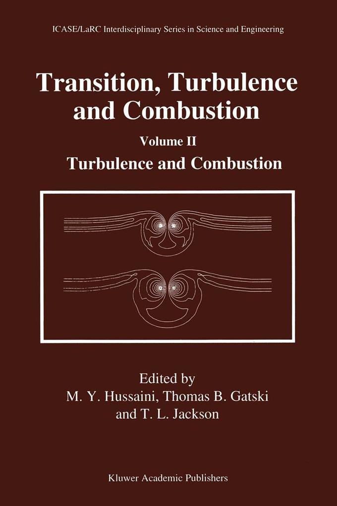 Transition Turbulence and Combustion
