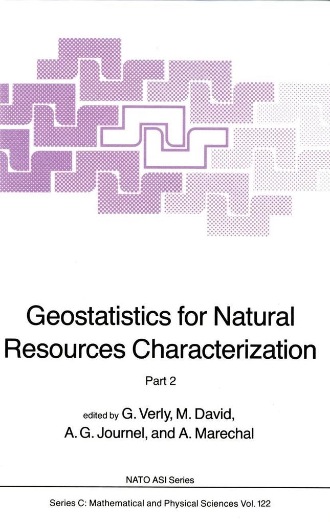Geostatistics for Natural Resources Characterization