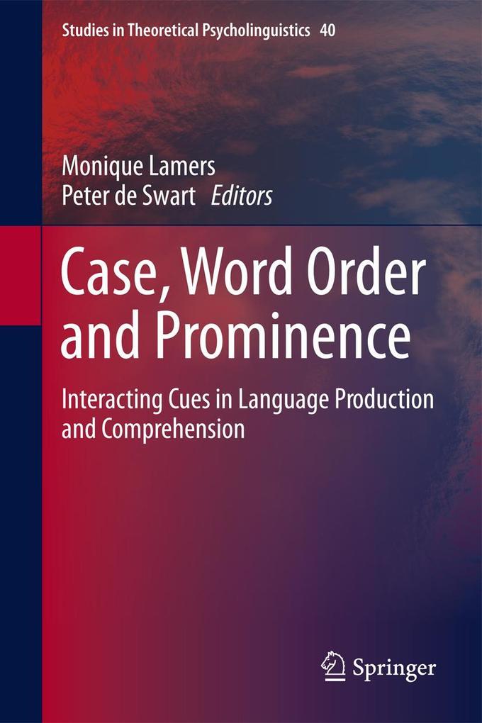 Case Word Order and Prominence