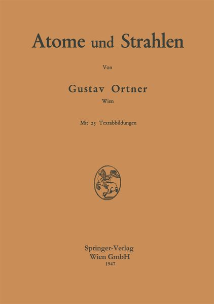 Atome und Strahlen