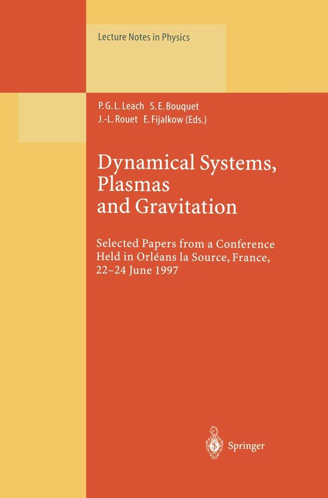 Dynamical Systems Plasmas and Gravitation