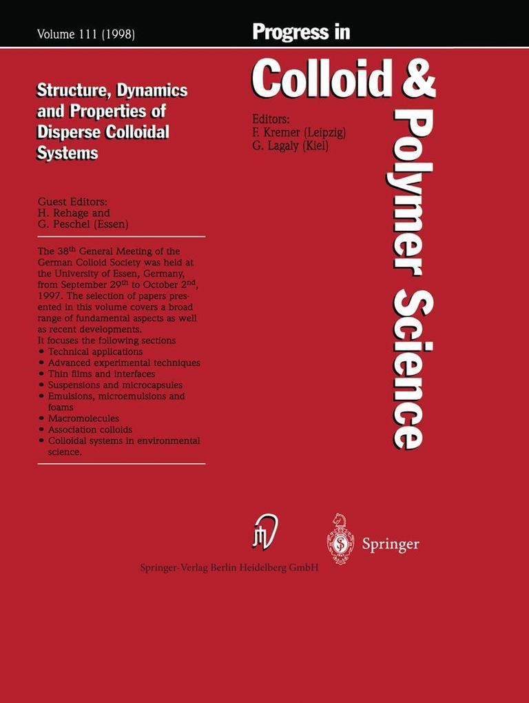 Structure Dynamics and Properties of Dispersed Colloidal Systems