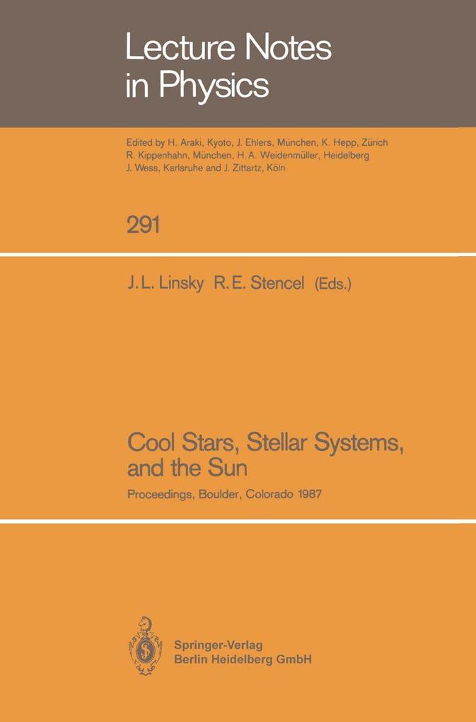 Cool Stars Stellar Systems and the Sun