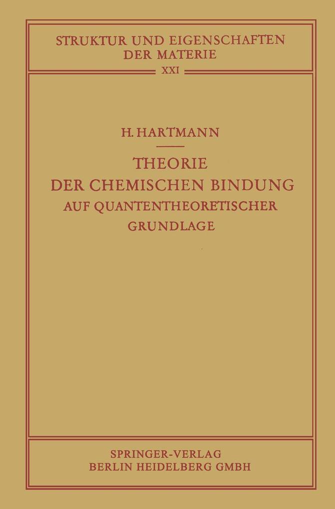 Theorie der Chemischen Bindung