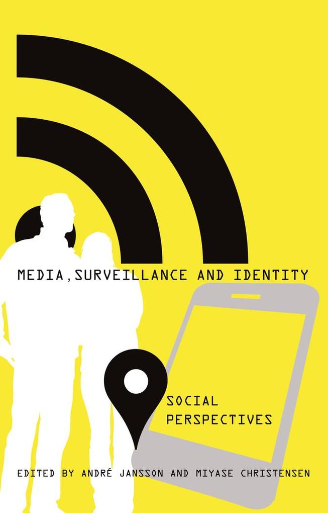 Media Surveillance and Identity