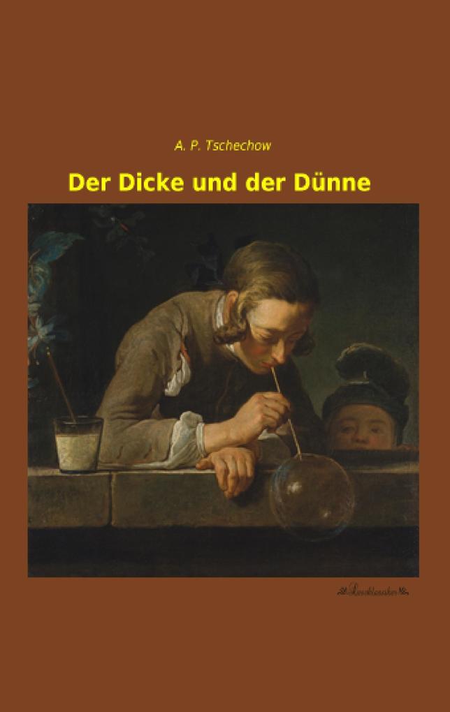 Der Dicke und der Dünne
