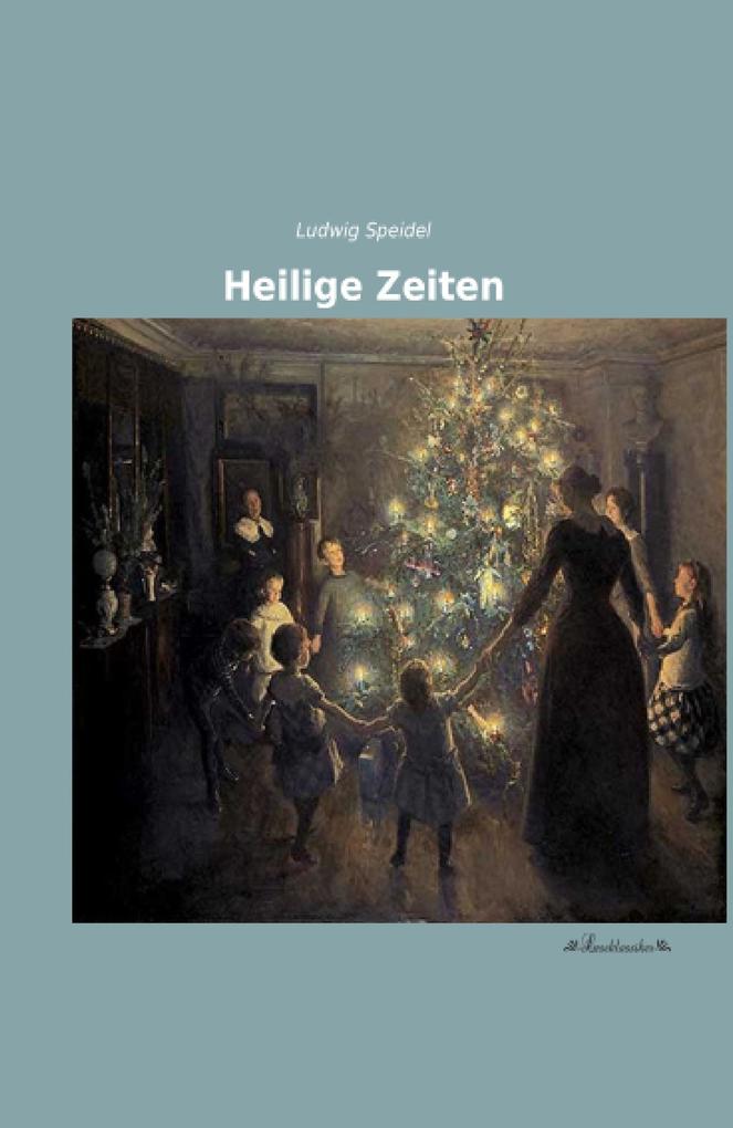 Heilige Zeiten
