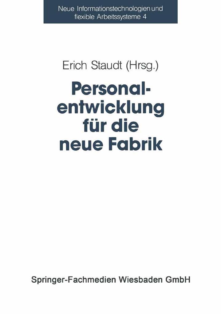 Personalentwicklung für die neue Fabrik