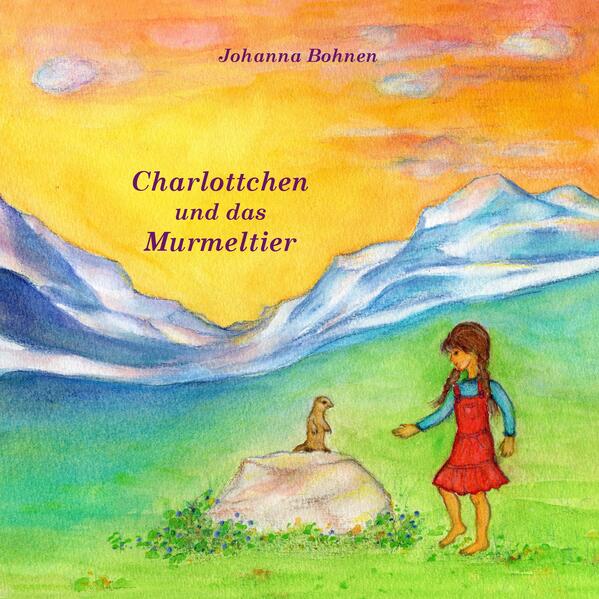 Charlottchen und das Murmeltier