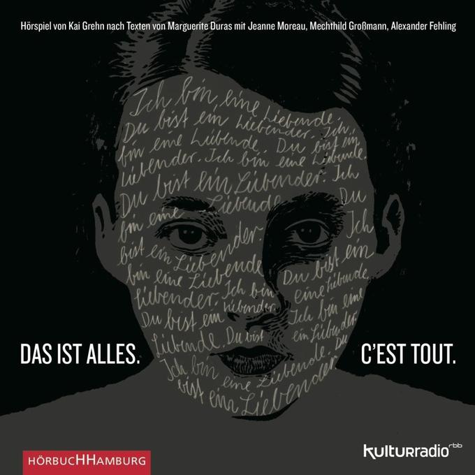 Das ist alles. C'est tout. 1 Audio-CD - Marguerite Duras