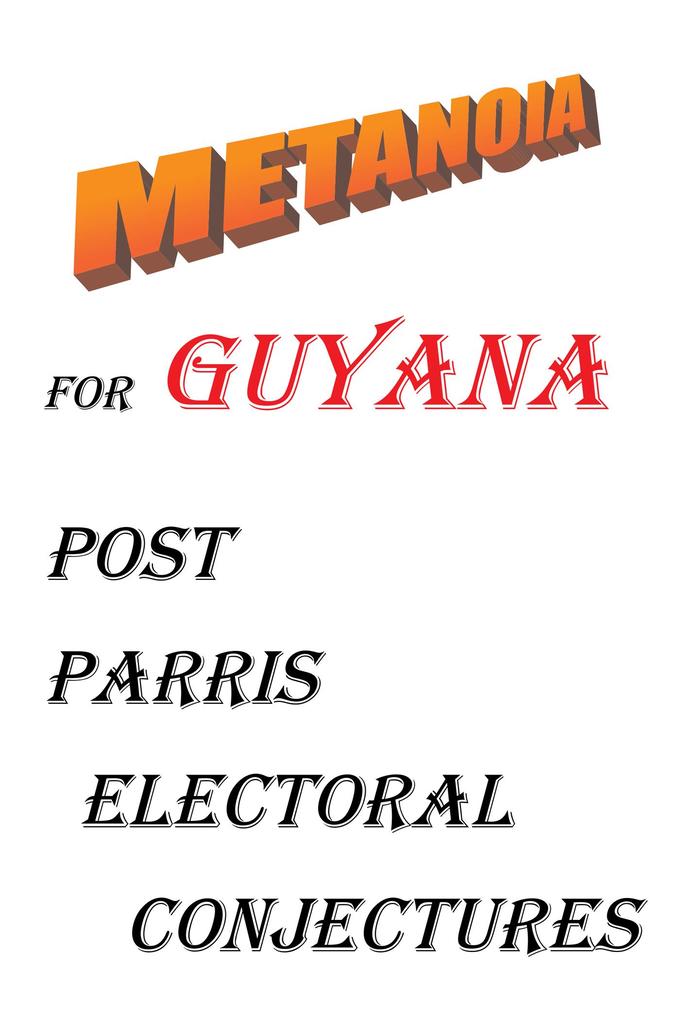 Metanoia for Guyana