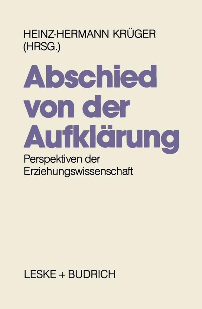 Abschied von der Aufklärung?