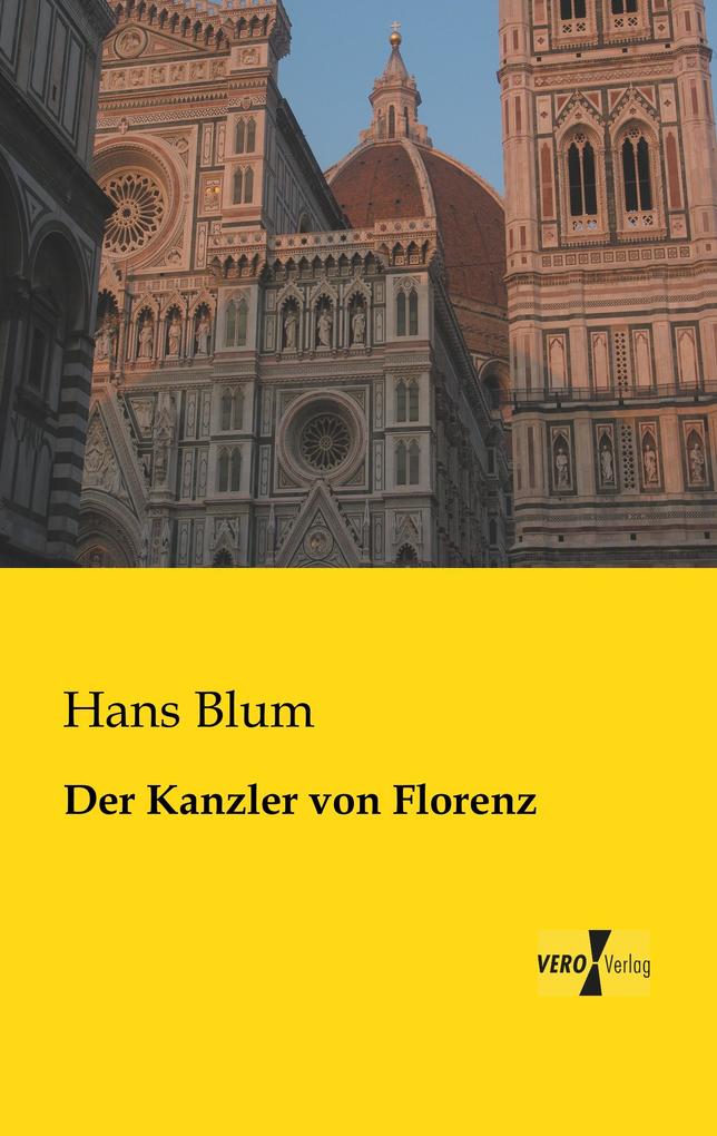 Der Kanzler von Florenz