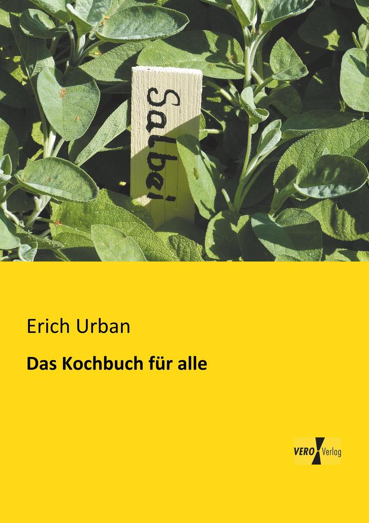 Das Kochbuch für alle