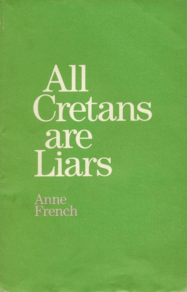 All Cretans are Liars and Other Poems