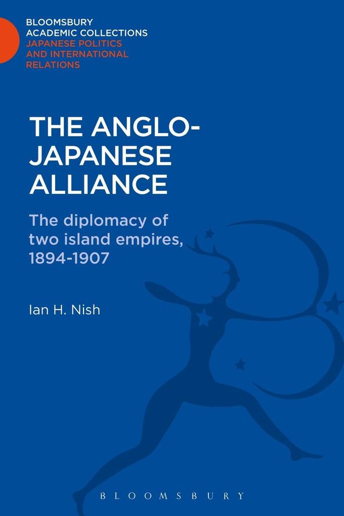 The Anglo-Japanese Alliance