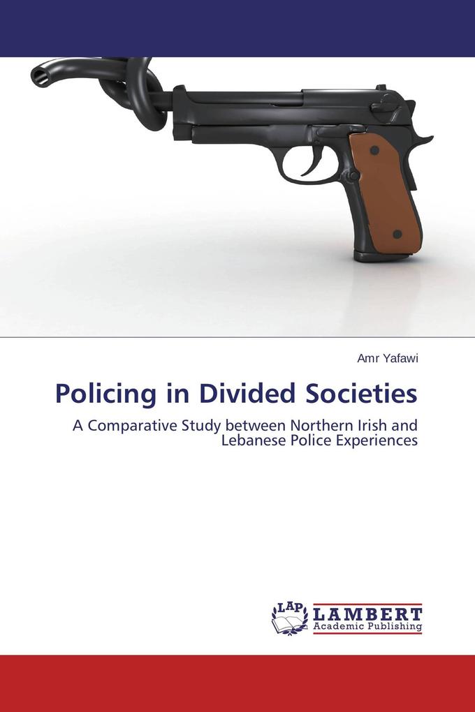 Policing in Divided Societies