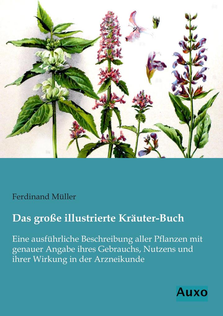 Das große illustrierte Kräuter-Buch