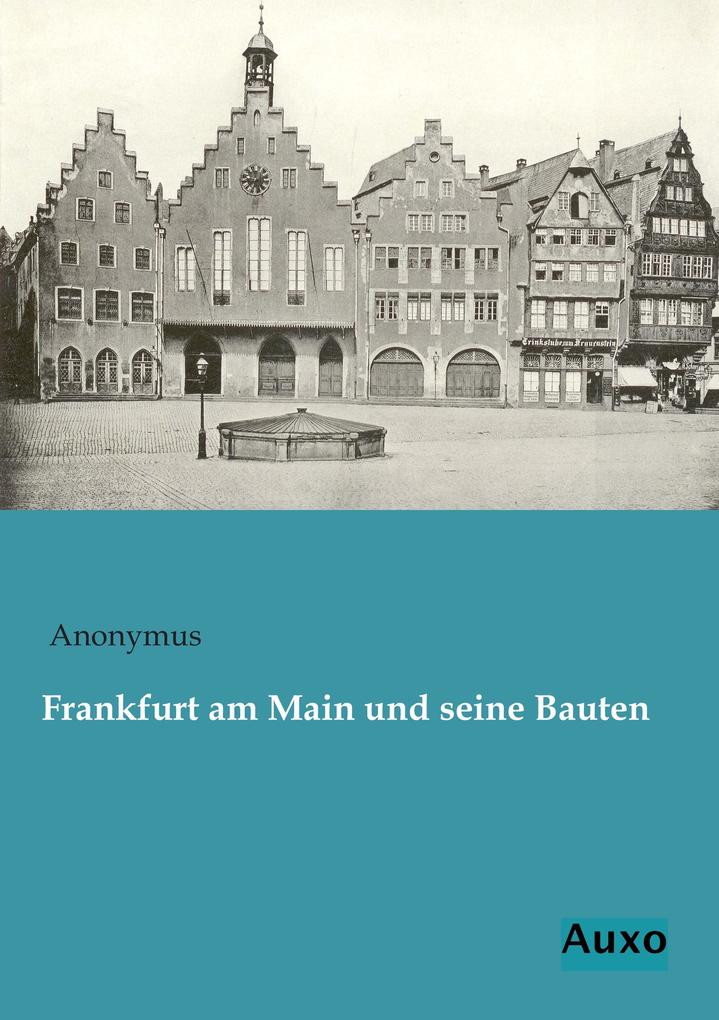 Frankfurt am Main und seine Bauten