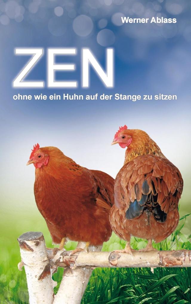 Zen - Werner Ablass