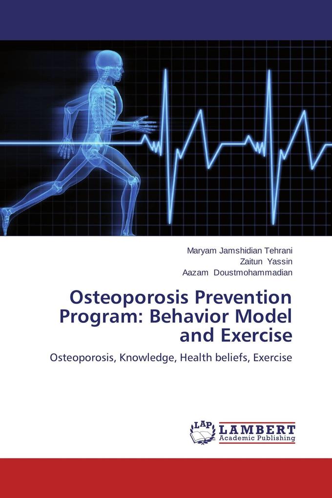 Osteoporosis Prevention Program: Behavior Model and Exercise