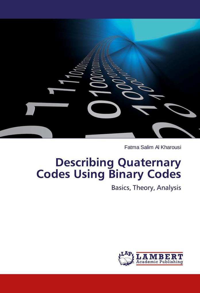 Describing Quaternary Codes Using Binary Codes